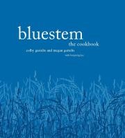 Bluestem : the cookbook