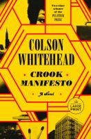 Crook manifesto : a novel