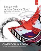 Design with Adobe Creative Cloud : basic projects using Photoshop, InDesign, Muse, and more