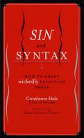 Sin and syntax : how to craft wickedly effective prose