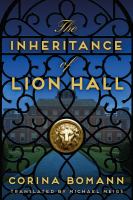 The inheritance of Lion Hall