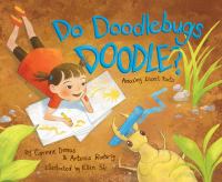 Do doodlebugs doodle? : amazing insect facts