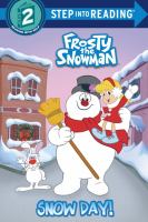Snow day! : frosty the snowman