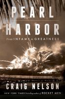 Pearl Harbor : from infamy to greatness