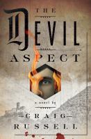 The devil aspect : the strange truth behind the occurrences at Hrad Orlů Asylum for the Criminally Insane : a novel