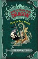How to be a pirate by Hiccup Horrendous Haddock III