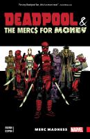 Deadpool & the Merc$ for money