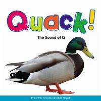 Quack! : the sound of q