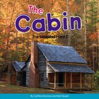 The cabin : the sound of hard C