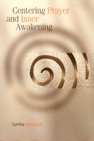 Centering prayer and inner awakening