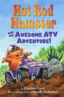 Hot Rod Hamster and the awesome ATV adventure!