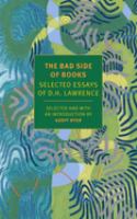The bad side of books : selected essays