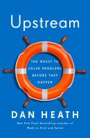 Upstream : the quest to solve problems before they happen
