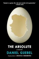 The absolute : a novel