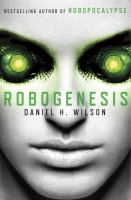 Robogenesis : a novel