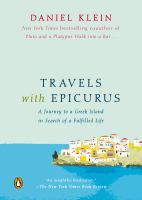 Travels with Epicurus : a journey to a Greek island in search of a fulfilled life