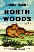 North woods : a novel