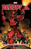 Deadpool : the complete collection