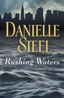 Rushing waters : a novel