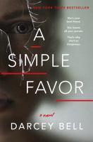 A simple favor : a novel