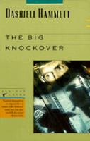 The big knockover : selected stories and short novels