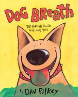 Dog breath! : the horrible terrible trouble with Hally Tosis
