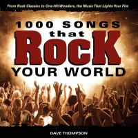 1,000 songs that rock your world