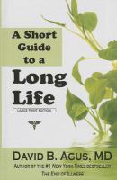 A short guide to a long life
