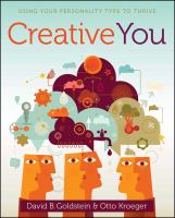 Creative you : using your personality type to thrive