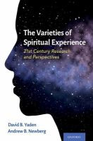 The varieties of spiritual experience : 21st century research and perspectives