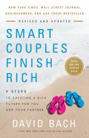 Smart couples finish rich : 9 steps to creating a rich future for you and your partner