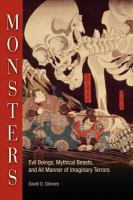 Monsters : evil beings, mythical beasts, and all manner of imaginary terrors