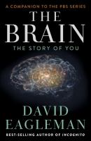 The brain : the story of you