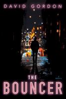 The bouncer : a novel