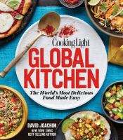 Cooking light global kitchen : the world's most delicious food made easy