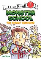 Monster School : the spooky sleepover