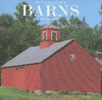 The essential book of barns : discovering the design, function, and form