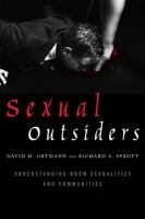 Sexual outsiders : understanding BDSM sexualities and communities