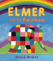 Elmer and the rainbow