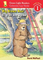 Big brown bear = El gran oso pardo