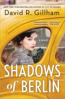 Shadows of Berlin : a novel