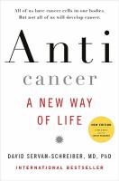 Anticancer : a new way of life