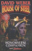 House of steel : the Honorverse companion