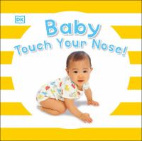 Baby touch your nose!