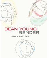 Bender : new & selected poems