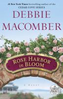 Rose Harbor in bloom : a novel