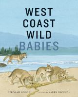West Coast wild babies