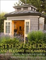 Stylish sheds and elegant hideaways