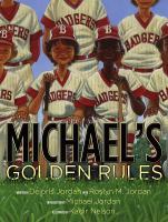 Michael's golden rules