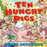 Ten hungry pigs